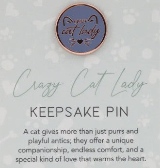 Crazy Cat Lady Keepsake Pin