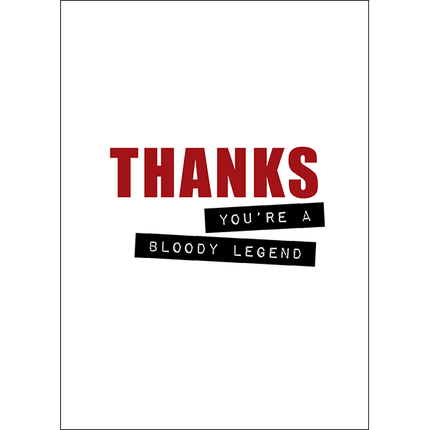 Defamations Cards - Thanks. You're a bloody legend!
