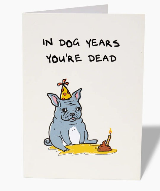 In Dog Years Greeting Card