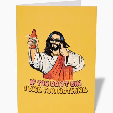 If You Don't Sin Greeting Card