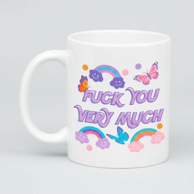Fuck You Very Much Mug
