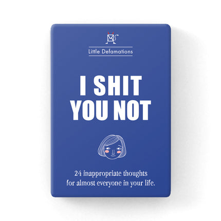 R18 - I SHIT YOU NOT - 24 card pack