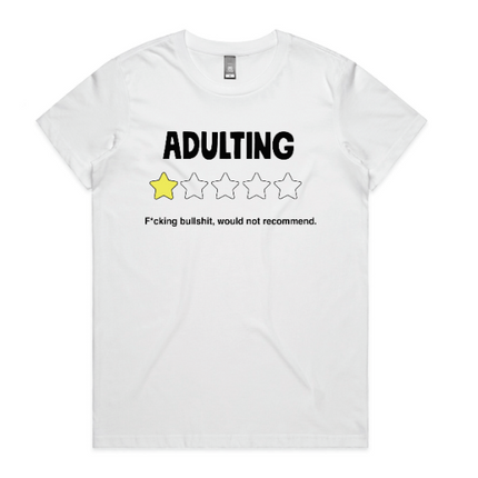 "Adulting 1/5 Stars" T-Shirt